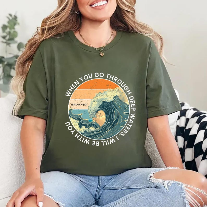 When You Go Through Deep Waters Short Sleeve T-Shirt, Bible Verse T-Shirt