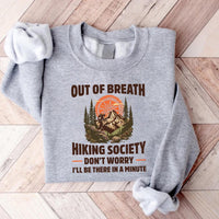 Out of Breath Hiking Society Sweatshirt, Funny Hiking Sweatshirt