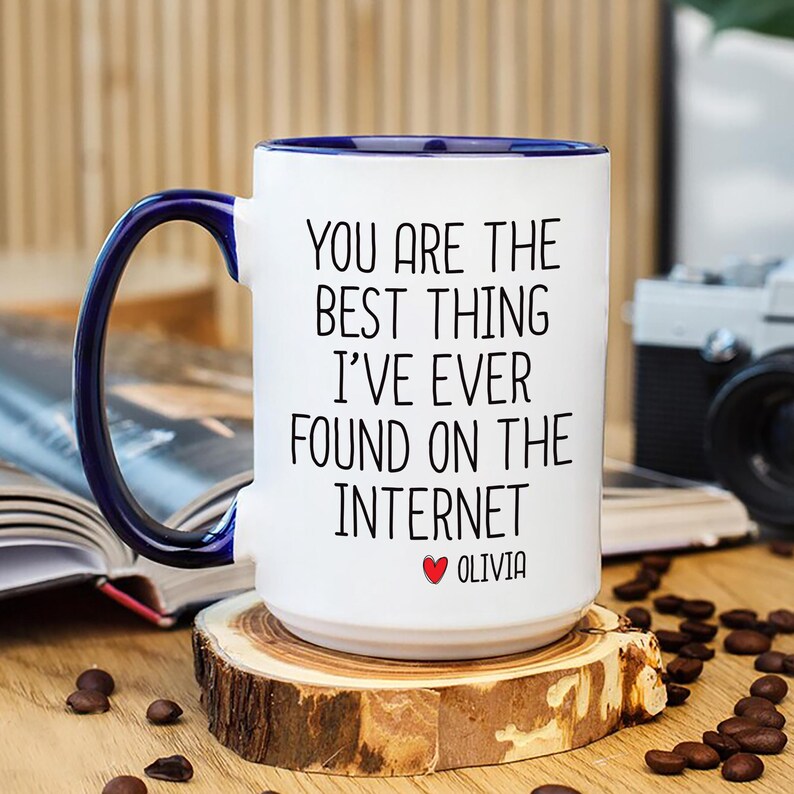 You’re the Best Thing I Found Online Mug, Funny Valentine’s Day Gift for Boyfriend or Husband