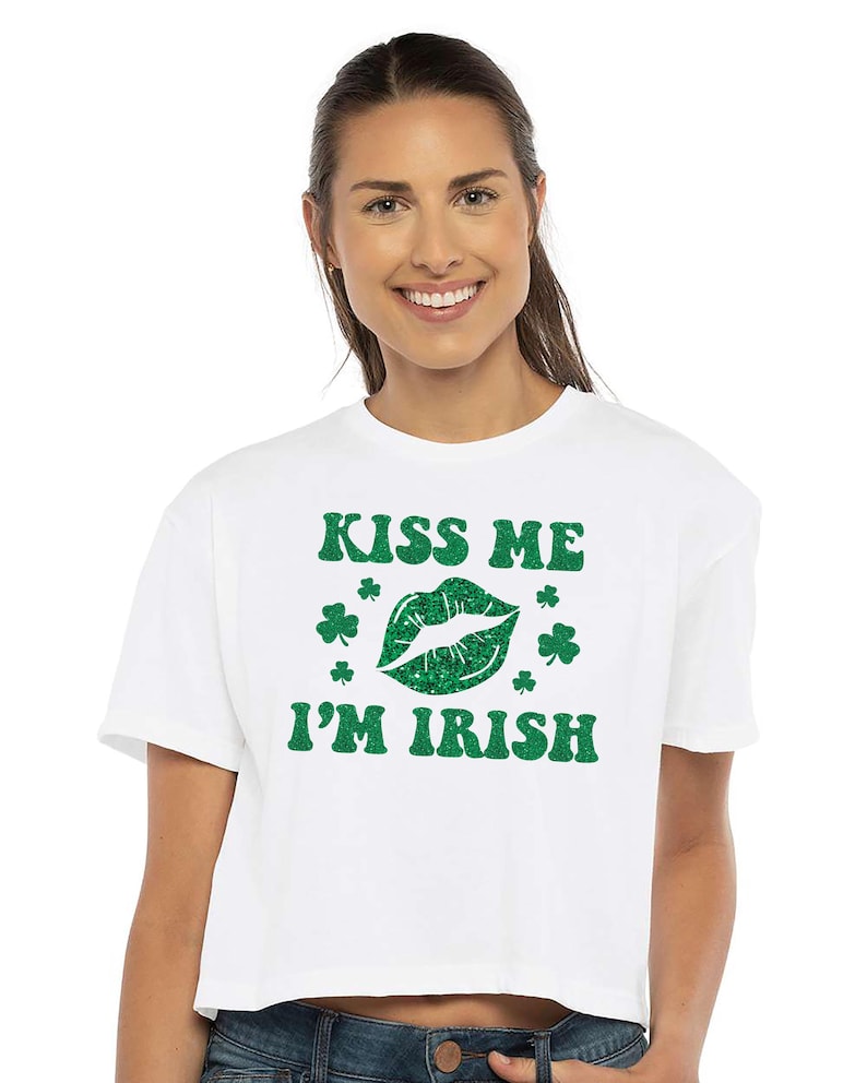 Kiss Me I'm Irish Crop Top for Women, St. Patrick's Day Crop Top, Lucky Cropped Tee Shirt