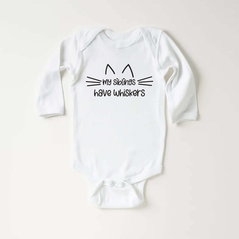 My Siblings Have Whiskers Baby Bodysuit