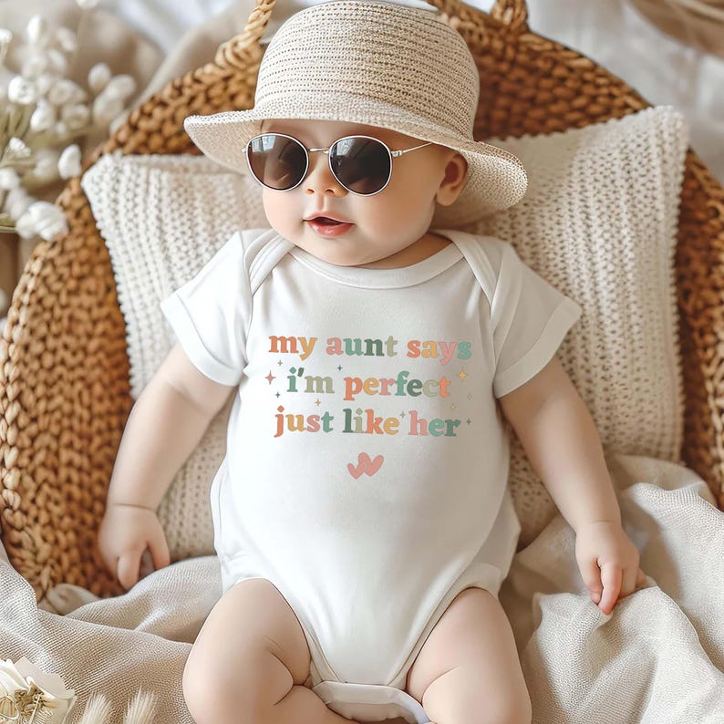 My Aunt Says I'm Perfect Like Her - Baby Sweatshirt