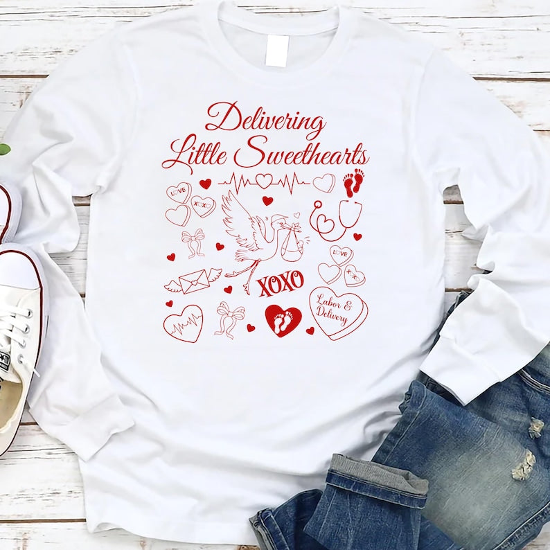 Labor and Delivery Nurse Long Sleeve Shirt, Valentine Day L & D Nurse Shirt