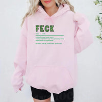 Feck Irish Hoodie, Shamrock Hoodie, St. Patrick's Day Hoodie