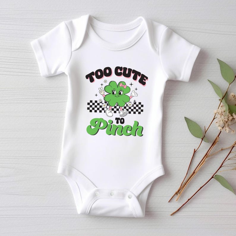 Too Cute to Pinch Baby Shirt, St. Patrick's Day Baby Outfit