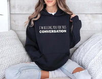 I’m Billing You for This Conversation Hoodie, Lawyer Hoodie