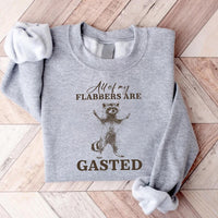 All of My Flabbers Are Gasted Sweatshirt, Funny Raccoon Apparel