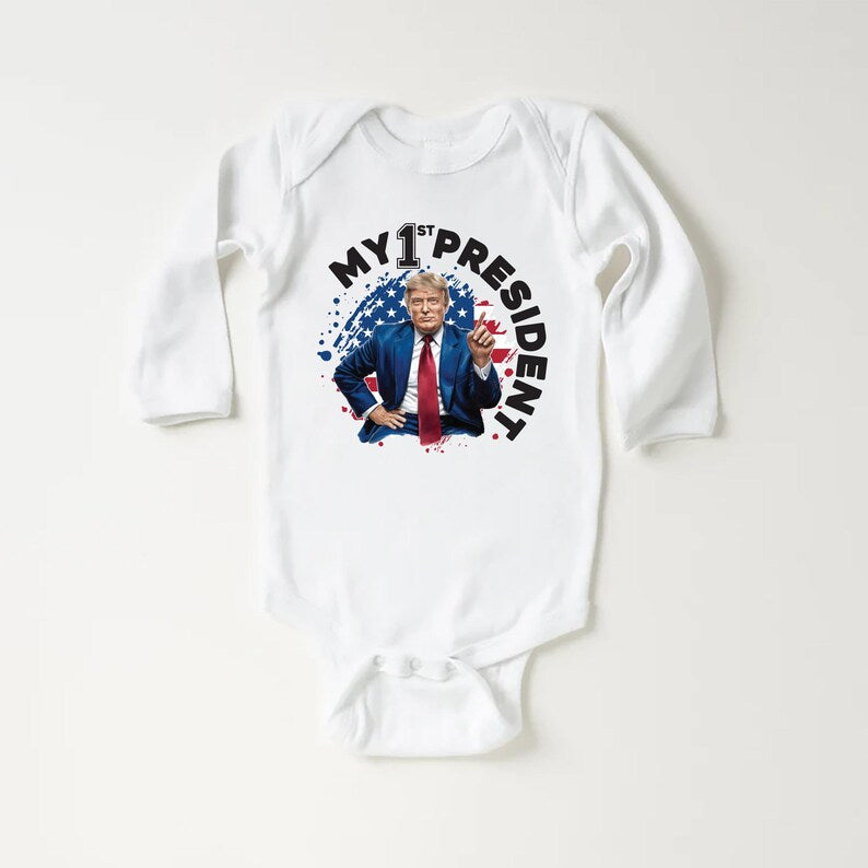 My First President Baby Sweatshirt, Funny Trump Baby Outfit