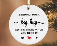 Thinking of You Ornament, Sending You a Big Hug Ceramic Keepsake