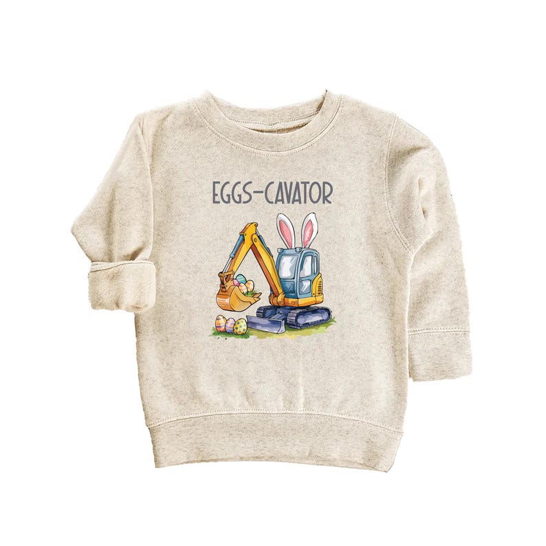 Eggs-Cavator Baby Sweatshirt, Boys Easter Pullover