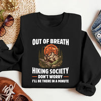 Out of Breath Hiking Society Sweatshirt, Funny Hiking Sweatshirt