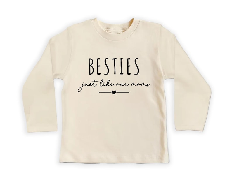 Cute Besties Baby Sweatshirt, Adorable Newborn Baby Gift