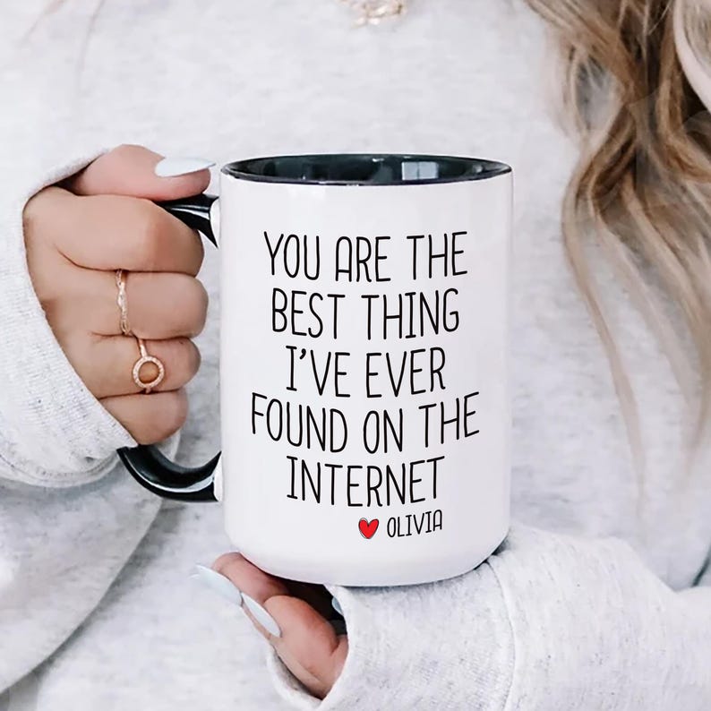 You’re the Best Thing I Found Online Mug, Funny Valentine’s Day Gift for Boyfriend or Husband