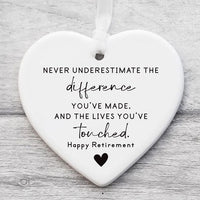 Never Underestimate the Difference You Made Ornament, Personalized Retirement Gift, Ceramic Appreciation Keepsake