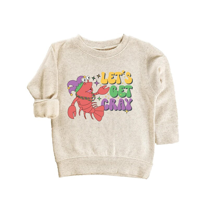 Let’s Get Cray Mardi Gras Baby Sweatshirt