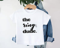 The Ring Dude Baby Shirt, Bridal Party Outfit