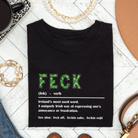 Feck Irish Short Sleeve T-Shirt, Shamrock Shirt, St. Patrick's Day Shirt