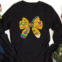 Teacher Mardi Gras Long Sleeve Shirt, Coquette Pencil Bow Shirt