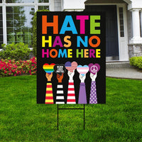 Hate Has No Home Here Yard Sign - Black Lives Matter Lawn Sign, Human Rights Sign, Anti Racism Sign Outside Garden Decor with Metal H-Stake