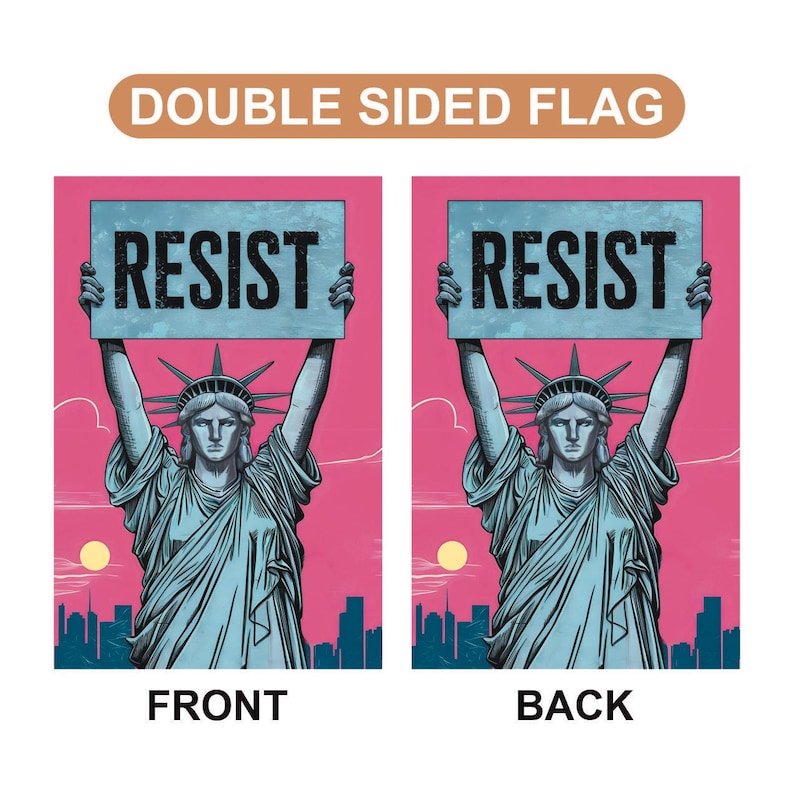 Statue of Liberty Resist Garden Flag, 12x18 Inch Double Sided, Resist Hate Flag, Anti-Trump, Pro Women's Rights Flag, Resist Racism Flag