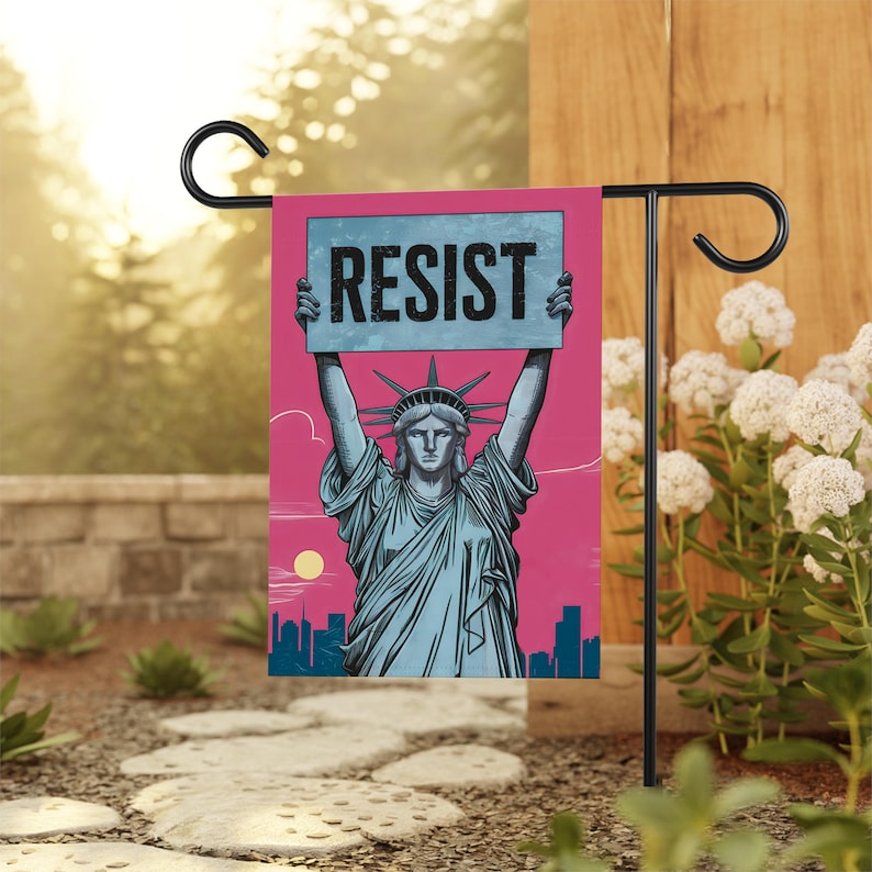 Statue of Liberty Resist Garden Flag, 12x18 Inch Double Sided, Resist Hate Flag, Anti-Trump, Pro Women's Rights Flag, Resist Racism Flag