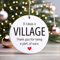 It Takes a Village Ornament, Thank You Ceramic Keepsake