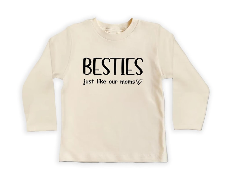 Cute Besties Baby Sweatshirt, Adorable Newborn Baby Gift