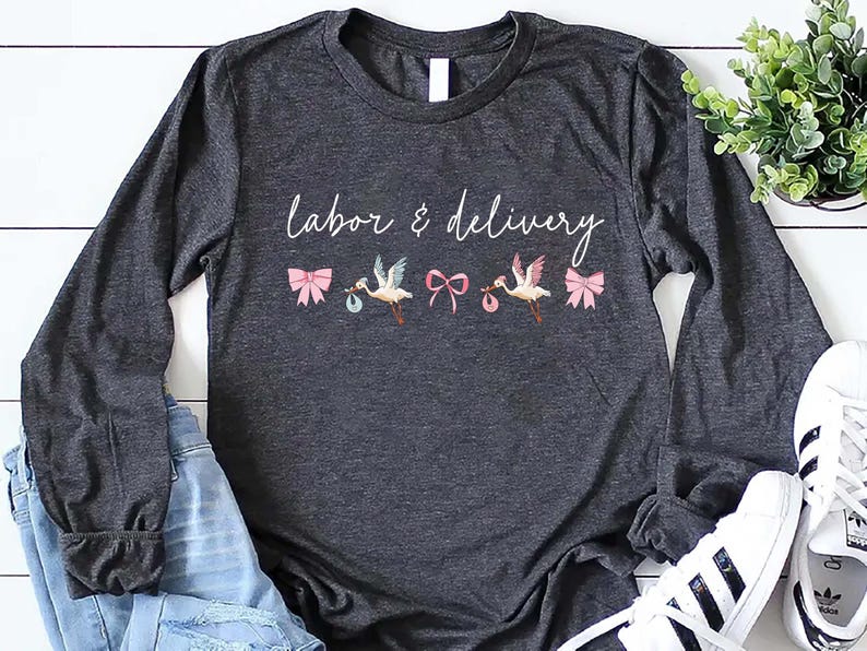 Coquette Labor and Delivery Unit Long Sleeve Shirt, Nursery Nurse Grad Gift