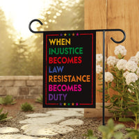 When Injustice Becomes Law Garden Flag, 12x18 Inch Double Sided, Resistance Becomes Duty Flag, Resist, Anti Donald Trump, Anti Racism Flag