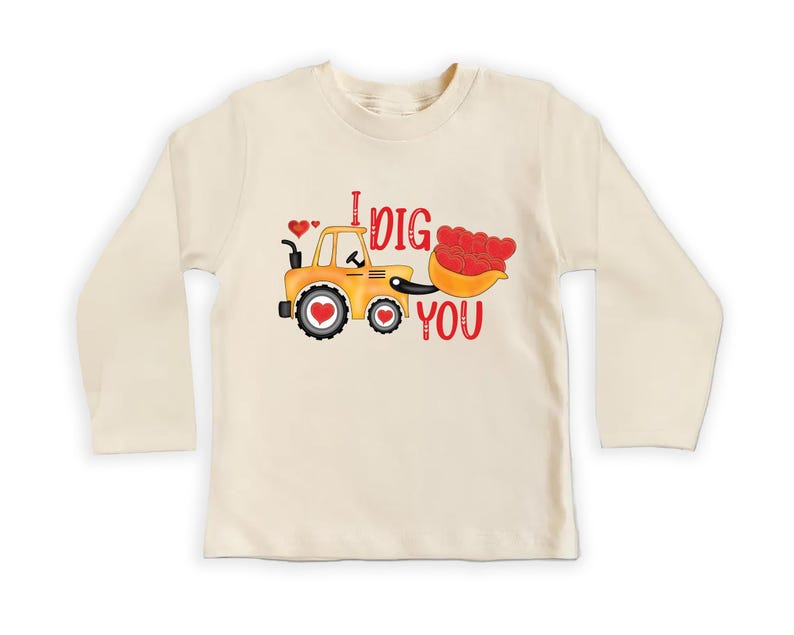 Valentine’s Day Baby Shirt, I Dig You Valentine Gift