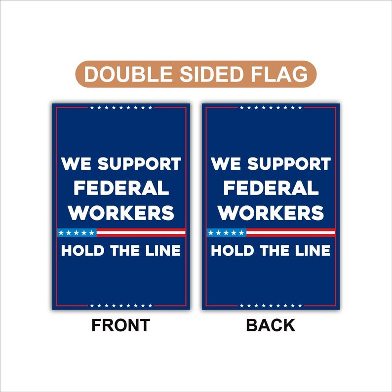 Support Federal Workers Garden Flag, 12x18 Inch Double Sided, Resist Hate Flag, Anti-Trump Flag, Resist Racism Flag, Resist Fascism Flag