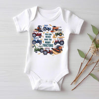 You Can Never Have Too Many Tractors Baby Bodysuit, Tractor Outfit