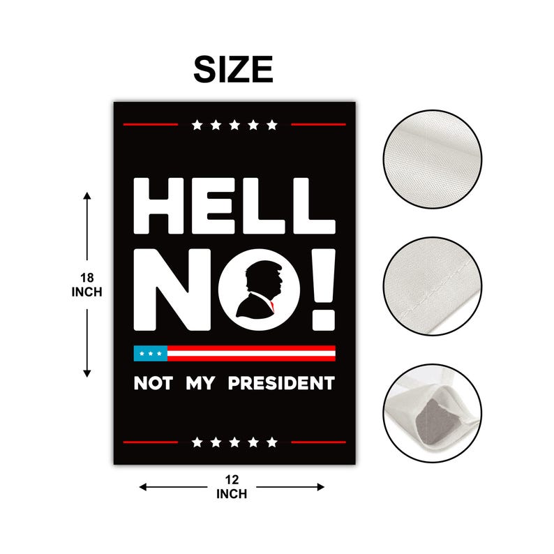 Not My President Garden Flag, 12x18 Inch Double Sided, Resist Hate Flag, Anti-Trump, Resist Racism Flag, Resist Fascism Flag