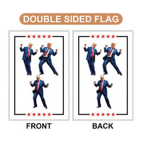 Trump Dance Garden Flag, 12x18 Inch Double Sided, Funny Trump Dancing Lawn Flag, 45 47 President Donald Trump Flag, Trump Won Flag