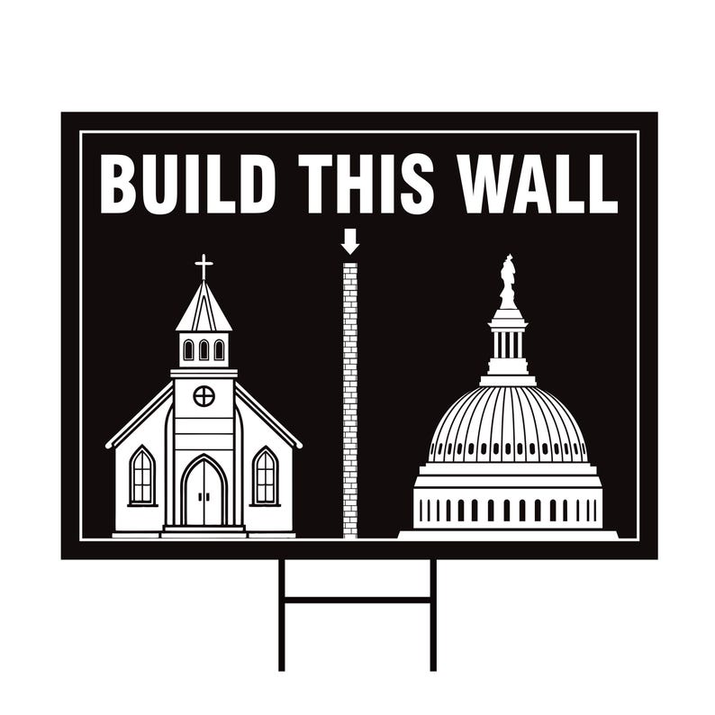 Build This Wall Yard Sign - Church And State Lawn Sign, Freedom Religion, Women Rights Sign, Christian National Yard Sign with Metal H-Stake