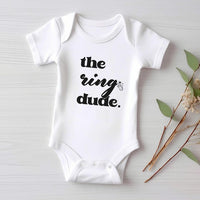 The Ring Dude Baby Shirt, Bridal Party Outfit