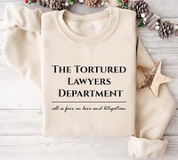 Tortured Lawyers Department Sweatshirt