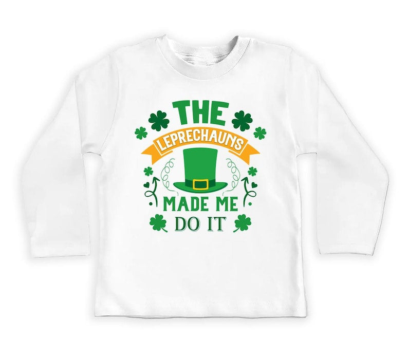 The Leprechaun Made Me Do It Baby Shirt, Cute Saint Patrick's Day Kids Outfit