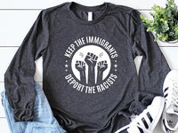 Immigrants Long Sleeve Shirt, Equal Rights Immigrant Support