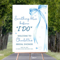 Something Blue Before I Do Welcome Sign, Blue Bow Bridal Shower Sign, Wedding Shower Decor