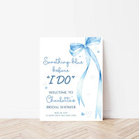 Something Blue Before I Do Welcome Sign, Blue Bow Bridal Shower Sign, Wedding Shower Decor