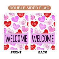 Valentine's Day Welcome Garden Flag, 12x18 Inch Double Sided, Welcome Candy Love Hearts Anniversary Flag, Happy Valentine’s Day Flag