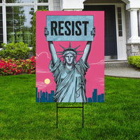 Statue of Liberty Resist Yard Sign - Resist Hate Lawn Sign, Anti-Trump Sign, Pro Women's Rights, Resist Racism Sign with Metal H-Stake