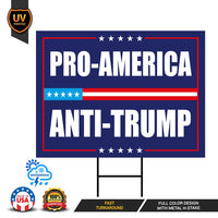 Pro America Yard Sign - Anti-Trump Sign, Resist Hate Lawn Sign, Women's Rights, Resist Racism, Resist Fascism Yard Sign with Metal H-Stake