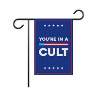 You're In A Cult Garden Flag, 12x18 Inch Double Sided, Resist Hate Flag, Anti-Trump Flag, Resist Racism Flag, Resist Fascism Flag