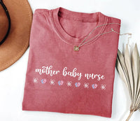 Mother Baby Nurse Short Sleeve T-Shirt, Labor and Delivery Nurse Gift