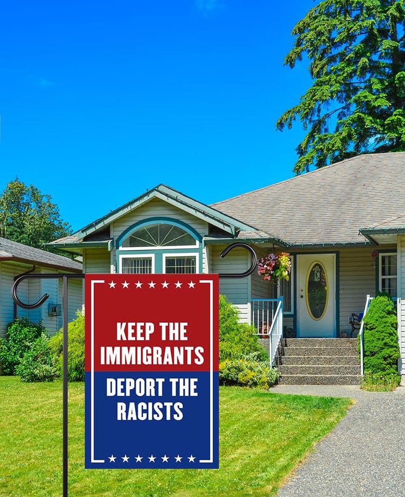 Keep The Immigrants Deport The Racists Garden Flag, Double Sided, Resist Hate, Anti-Trump, Resist Racism, Resist Fascism Flag