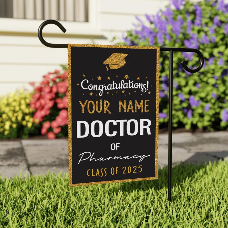 Personalized Doctor of Pharmacy Graduation Garden Flag, Double Sided, Custom Graduate 2025, Class of 2025 Yard Sign, Graduation 2025 Flag