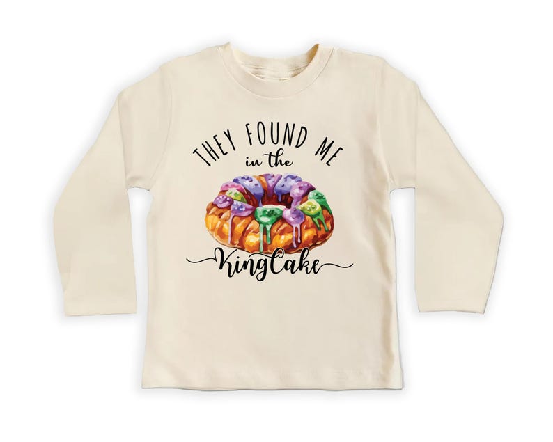 They Found Me in the King Cake Baby Shirt, Minimalist Baby Shower Gift