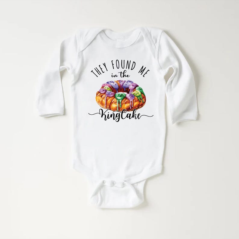 They Found Me in the King Cake Baby Shirt, Minimalist Baby Shower Gift